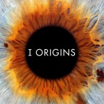 Poster for the movie "I Origins"