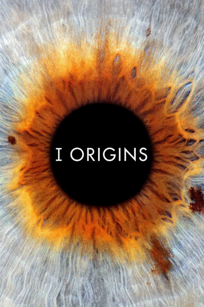 Poster for the movie "I Origins"