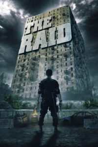 The Raid: Redemption & The Raid 2: Berandal
