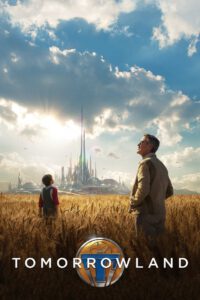 Tomorrowland (aka Project T)
