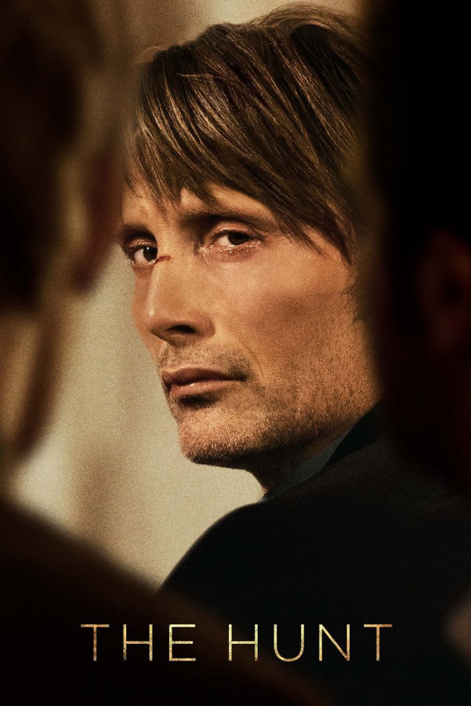 Poster for the movie "The Hunt"