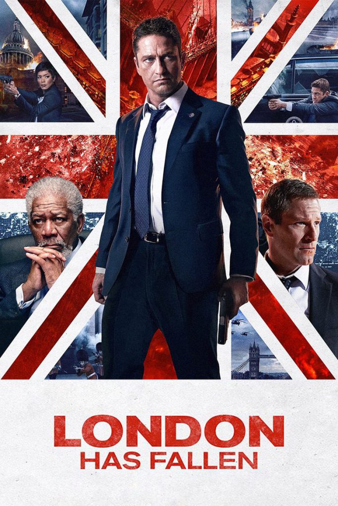 Poster for the movie "London Has Fallen"