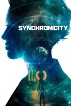 Poster for the movie "Synchronicity"