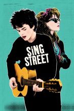 Poster for the movie "Sing Street"