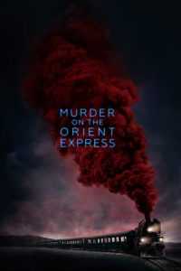 Poster for the movie "Murder on the Orient Express"