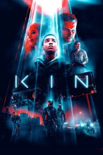 Poster for the movie "Kin"