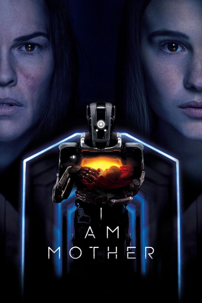 Poster for the movie "I Am Mother"